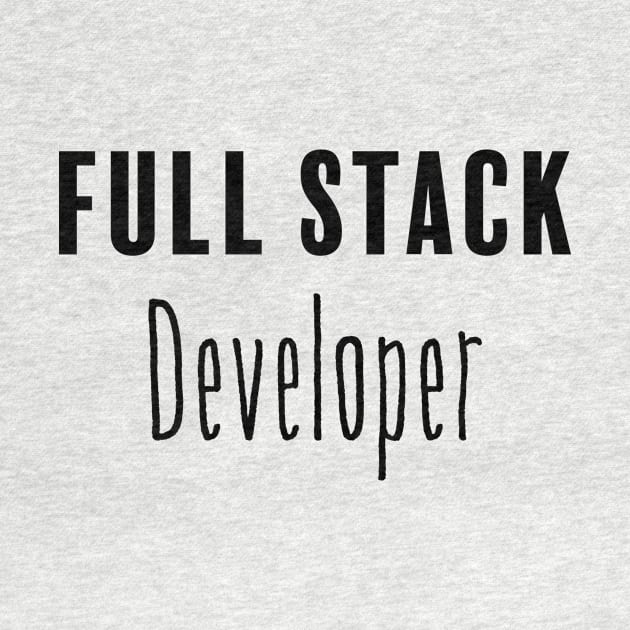 Full Stack Developer by FluentShirt